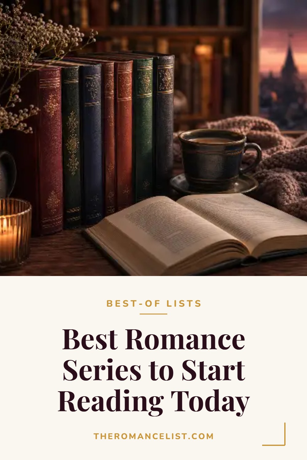Best Romance Series to Start Reading Today — The Romance List
