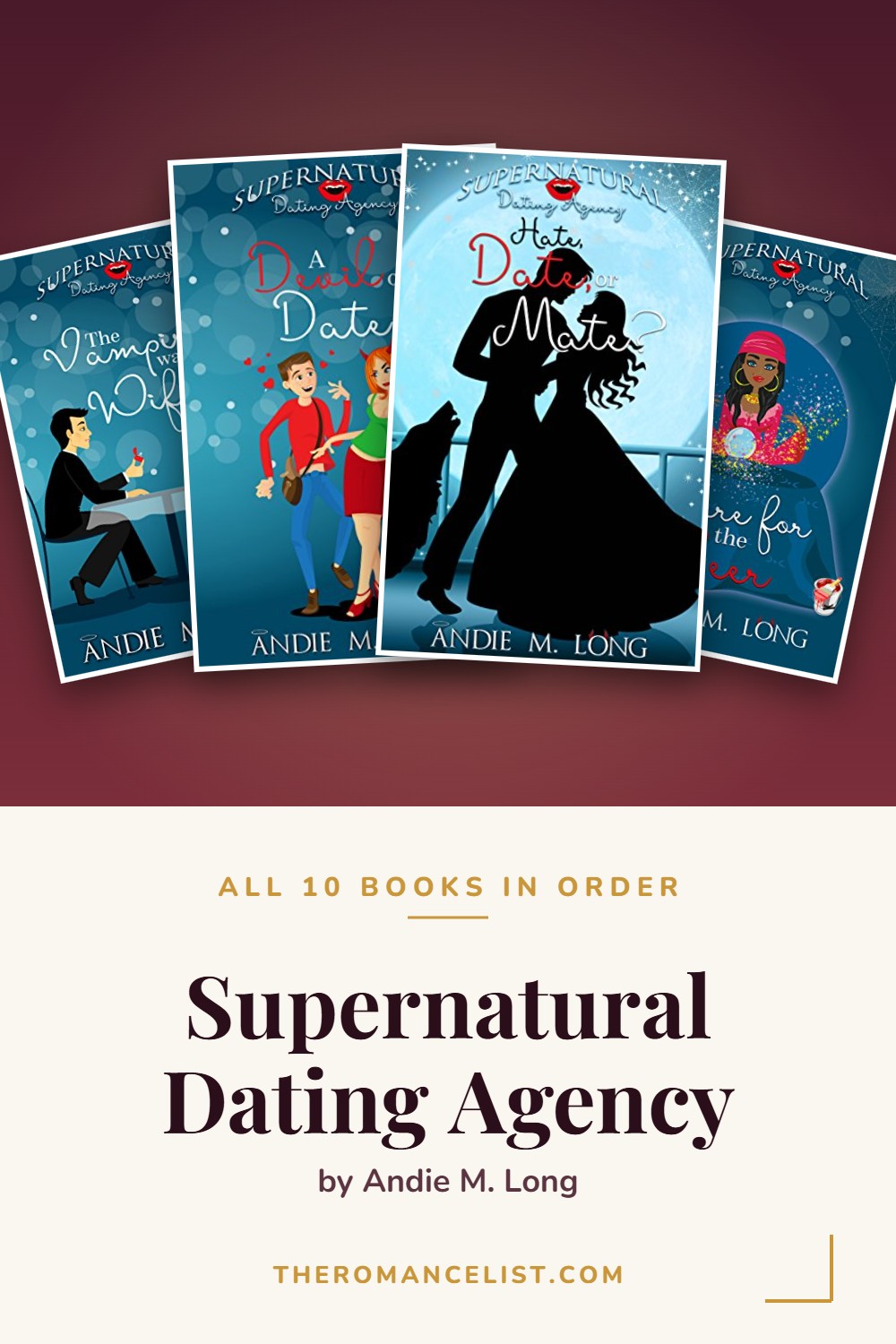 Supernatural Dating Agency by Andie M. Long — books in order