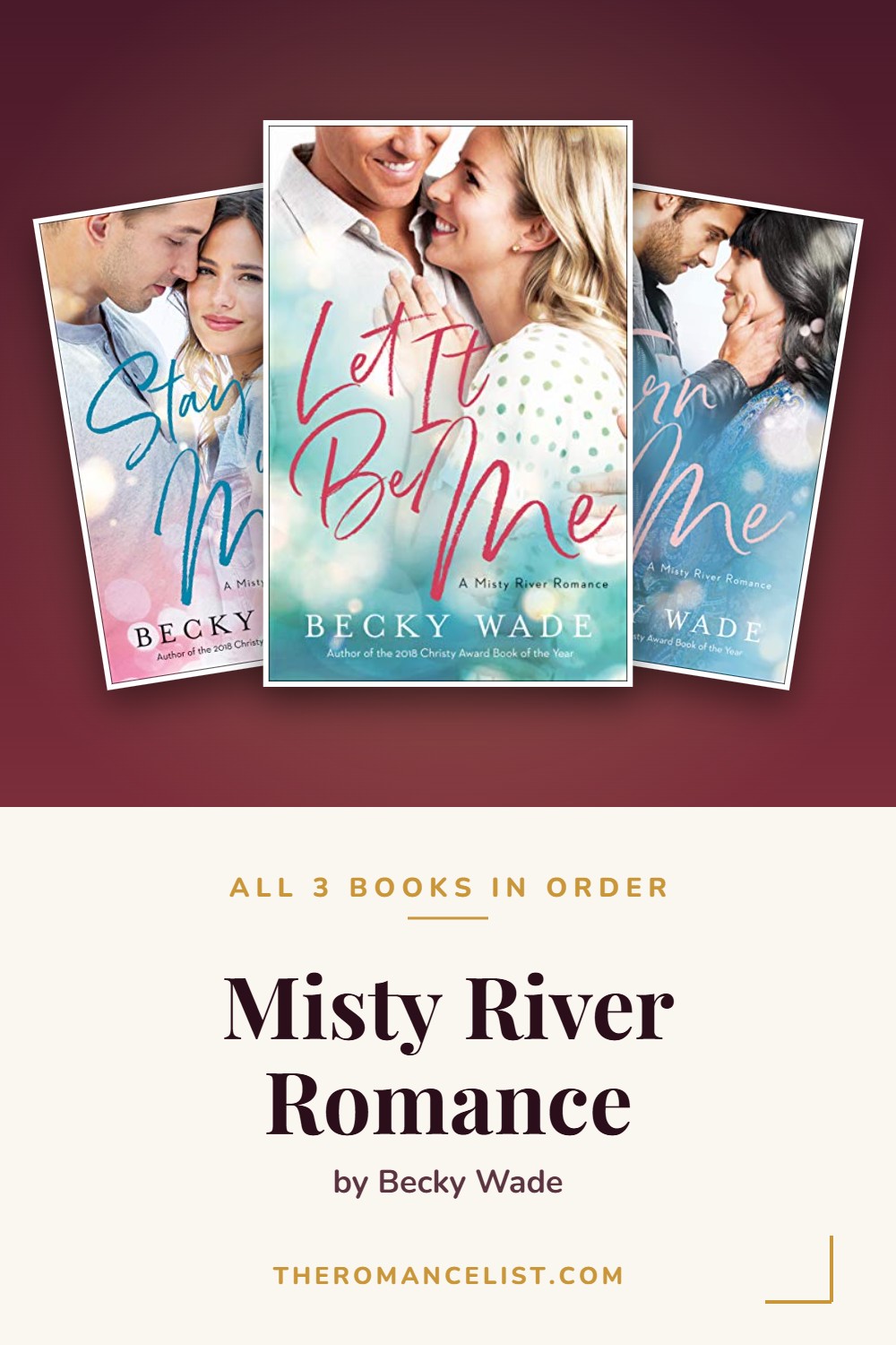 Misty River Romance by Becky Wade — books in order
