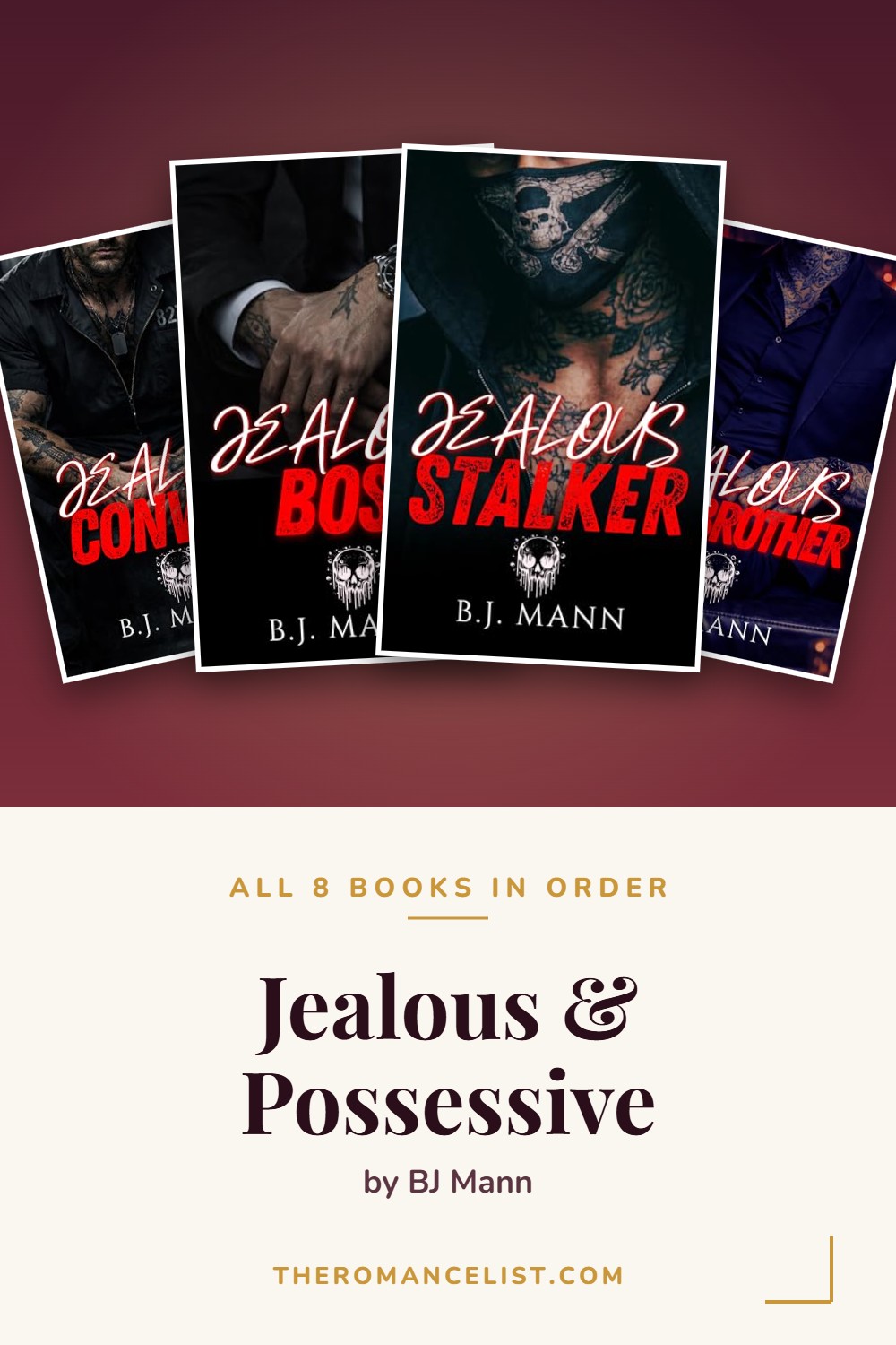Jealous & Possessive by BJ Mann — books in order