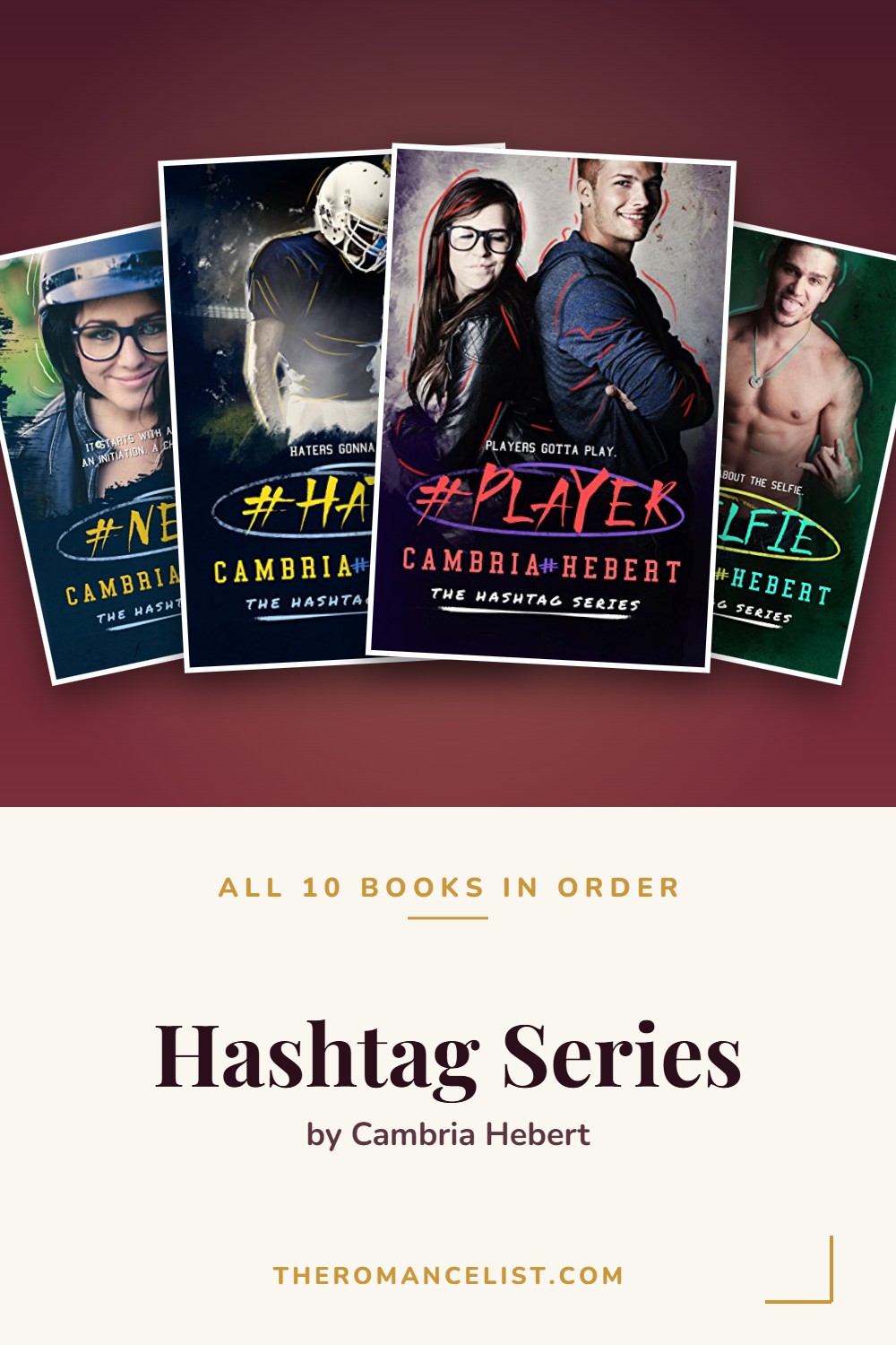Hashtag Series by Cambria Hebert — books in order