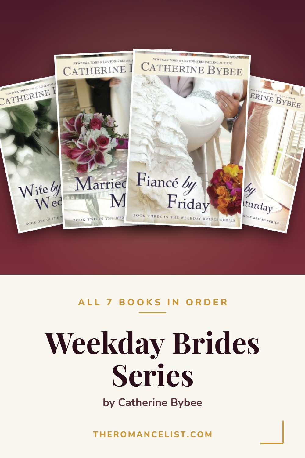 Weekday Brides Series by Catherine Bybee — books in order