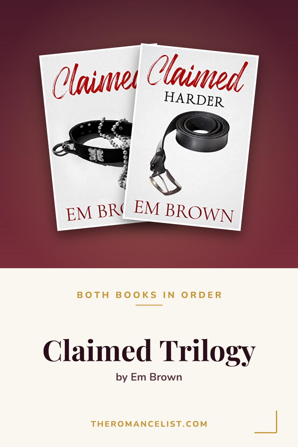 Claimed Trilogy by Em Brown — books in order