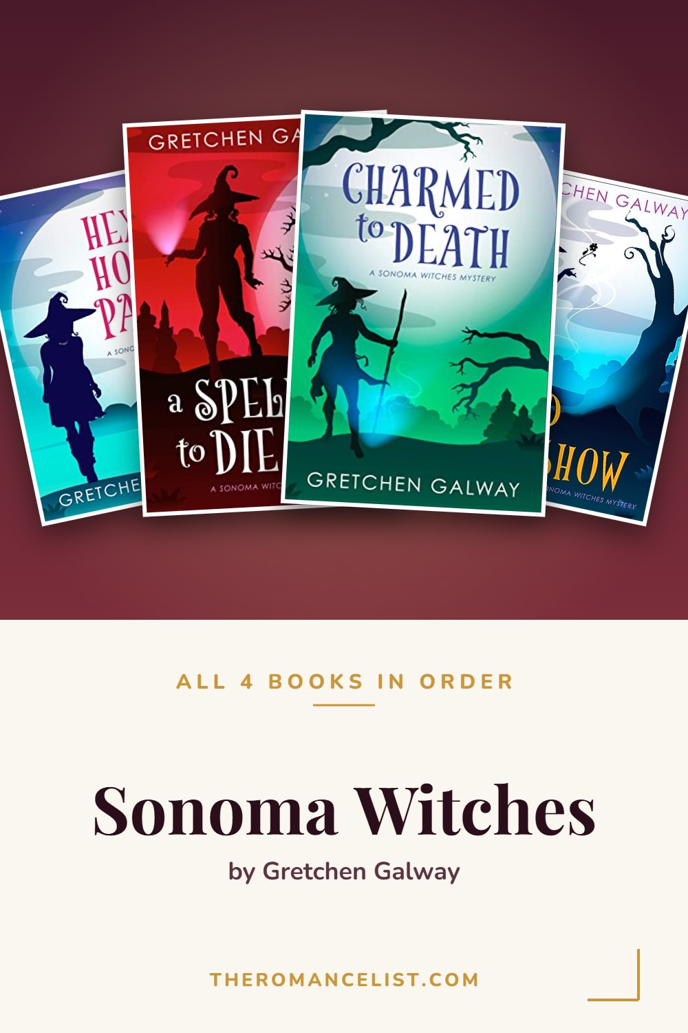 Sonoma Witches by Gretchen Galway — books in order