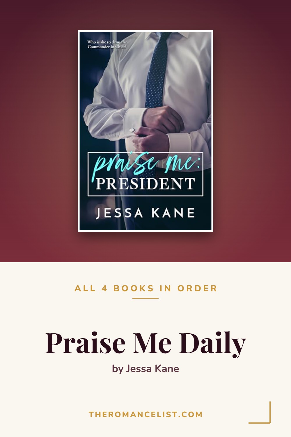 Praise Me Daily by Jessa Kane — books in order