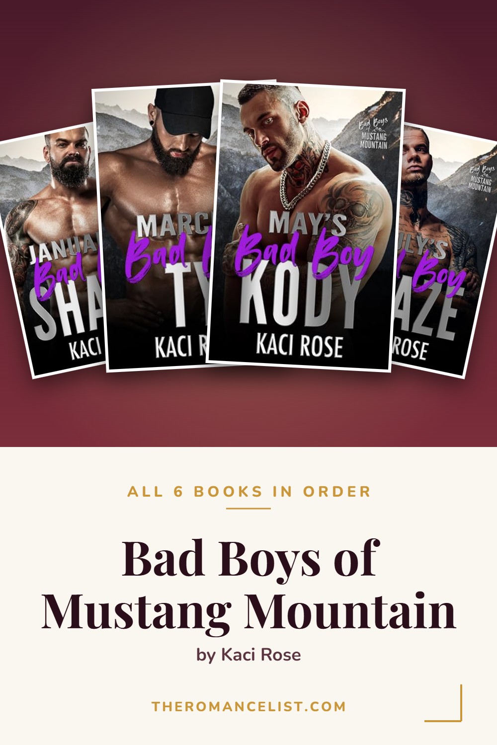 Bad Boys of Mustang Mountain by Kaci Rose — books in order