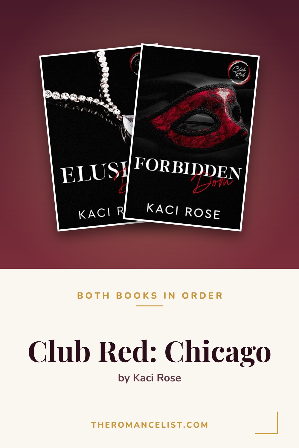 Club Red: Chicago by Kaci Rose — books in order