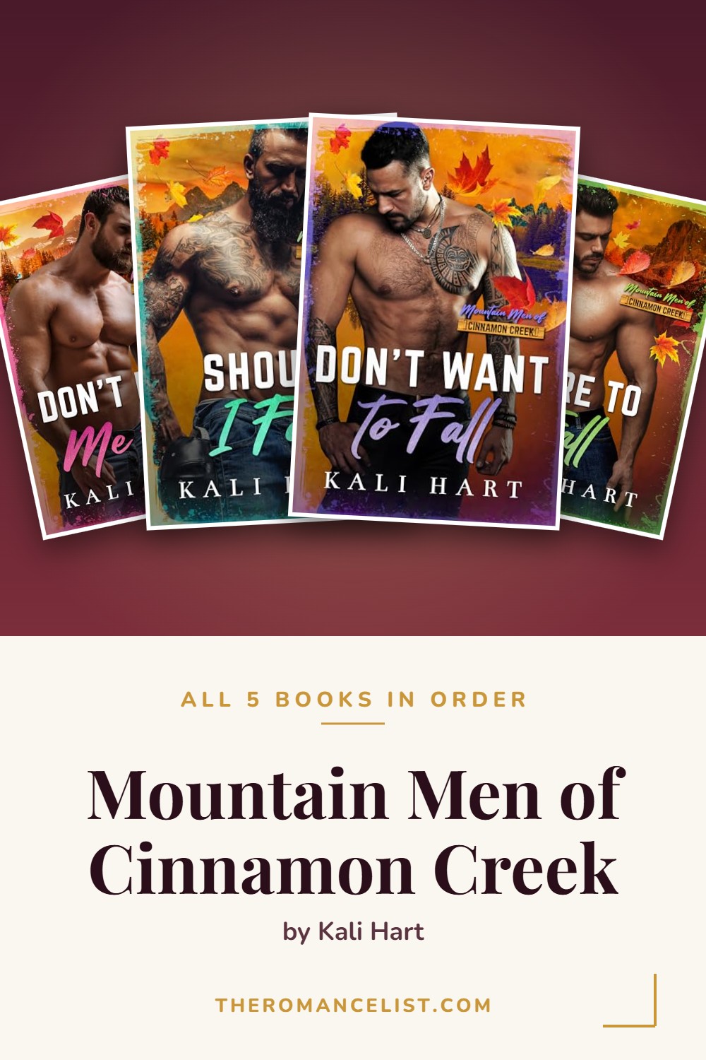 Mountain Men of Cinnamon Creek by Kali Hart — books in order