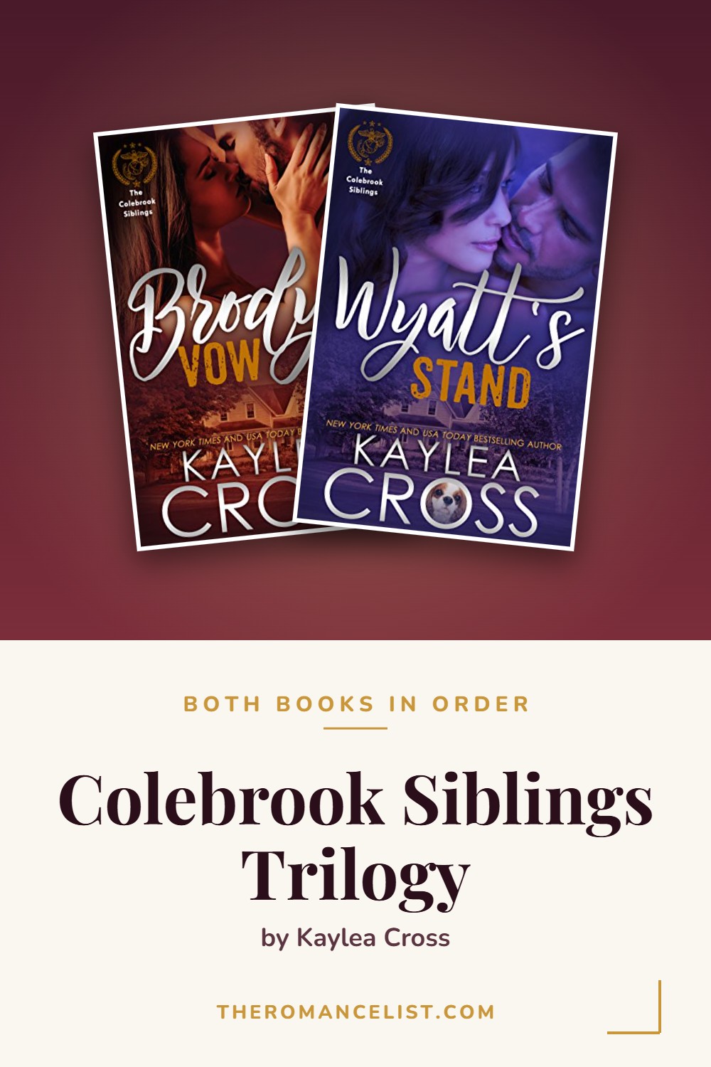 Colebrook Siblings Trilogy by Kaylea Cross — books in order