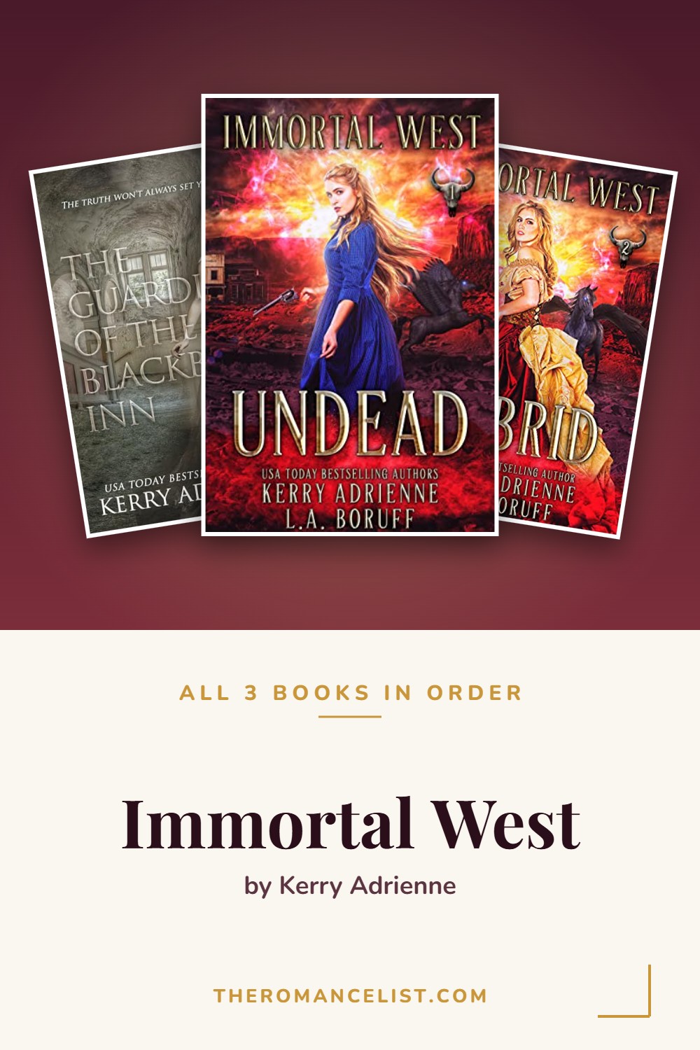 Immortal West by Kerry Adrienne — books in order