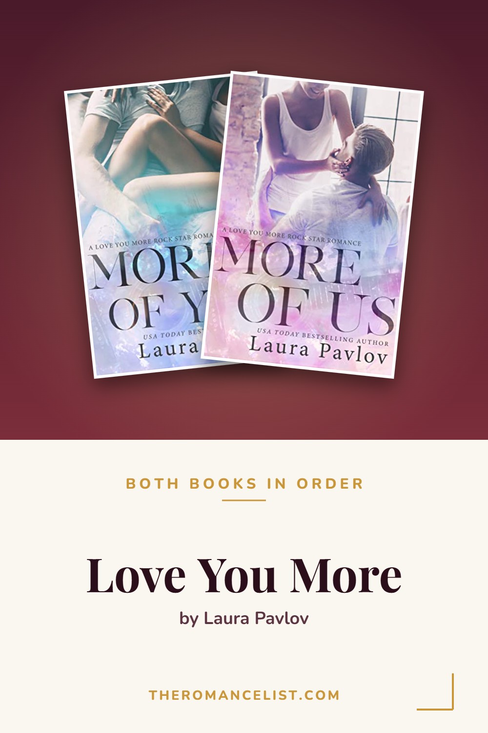 Love You More by Laura Pavlov — books in order