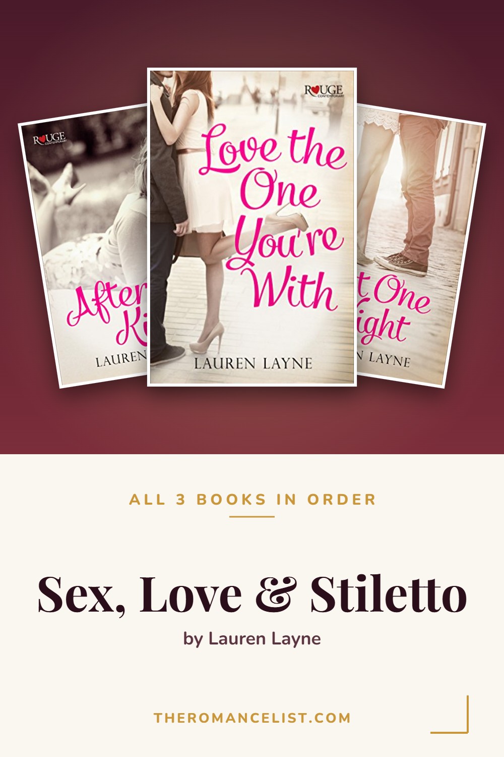 Sex, Love & Stiletto by Lauren Layne — books in order