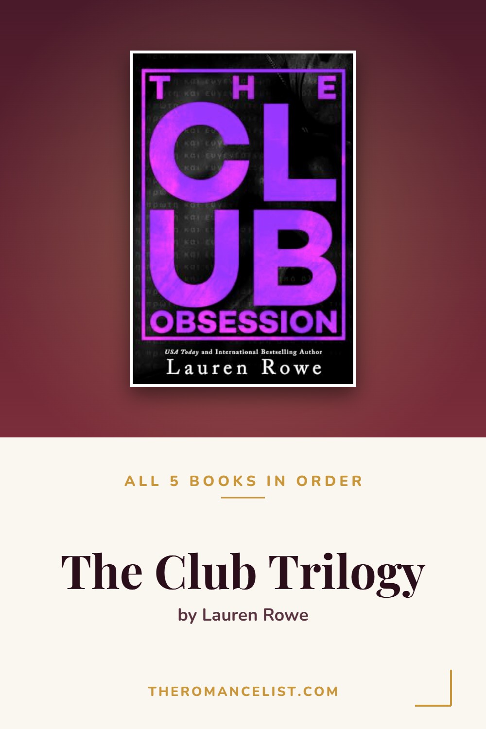 The Club Trilogy by Lauren Rowe — books in order