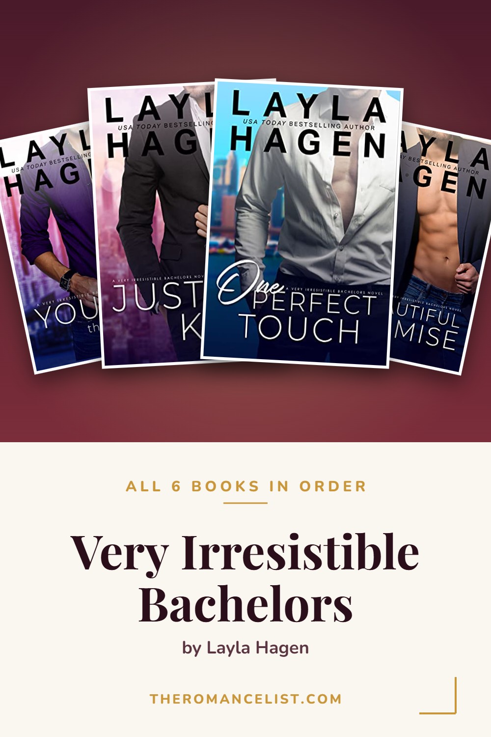 Very Irresistible Bachelors by Layla Hagen — books in order