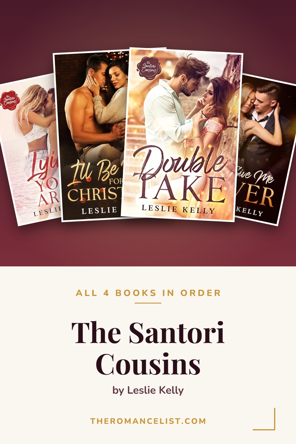 The Santori Cousins by Leslie Kelly — books in order
