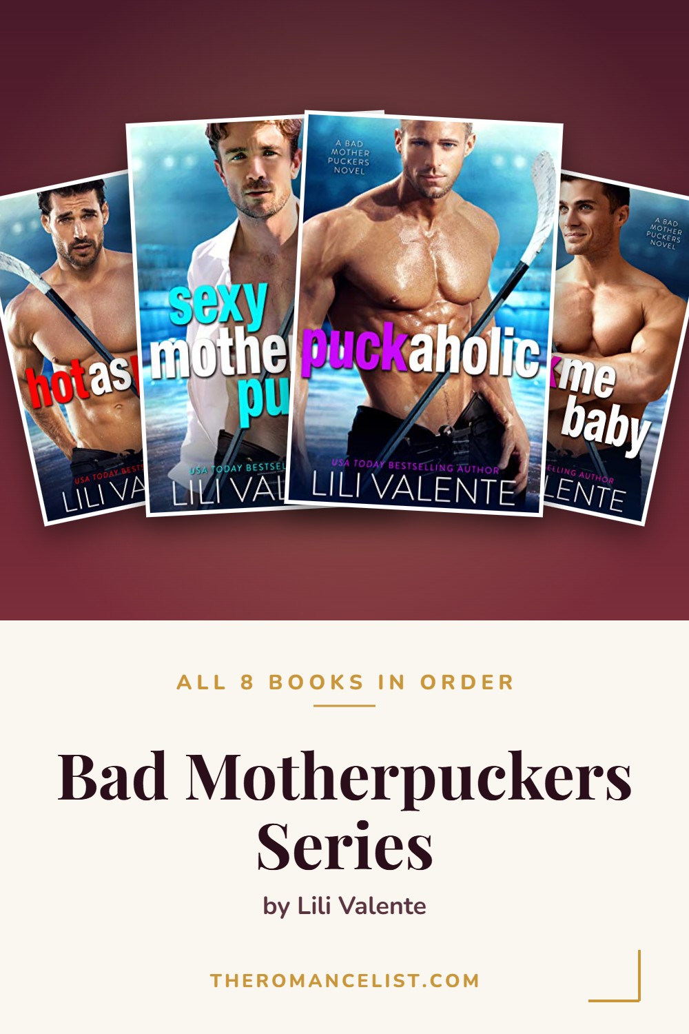 Bad Motherpuckers Series by Lili Valente — books in order