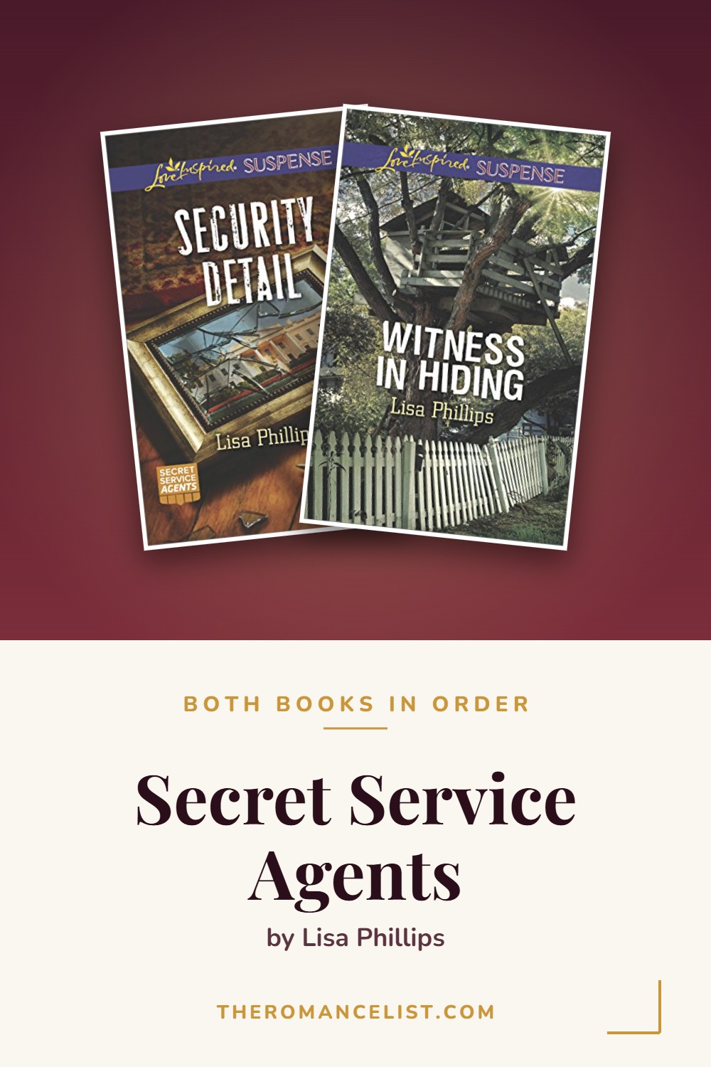 Secret Service Agents by Lisa Phillips — books in order