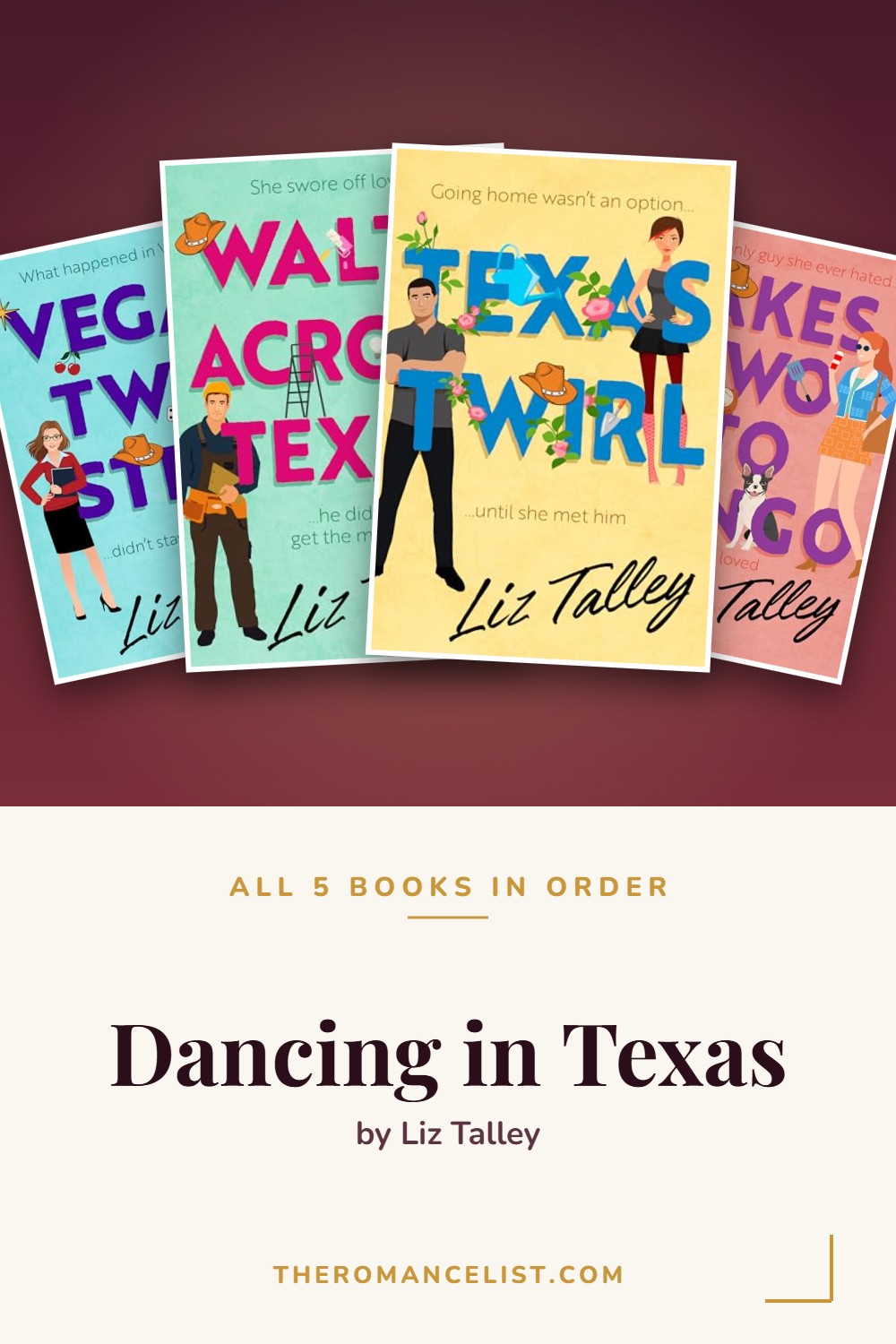 Dancing in Texas by Liz Talley — books in order