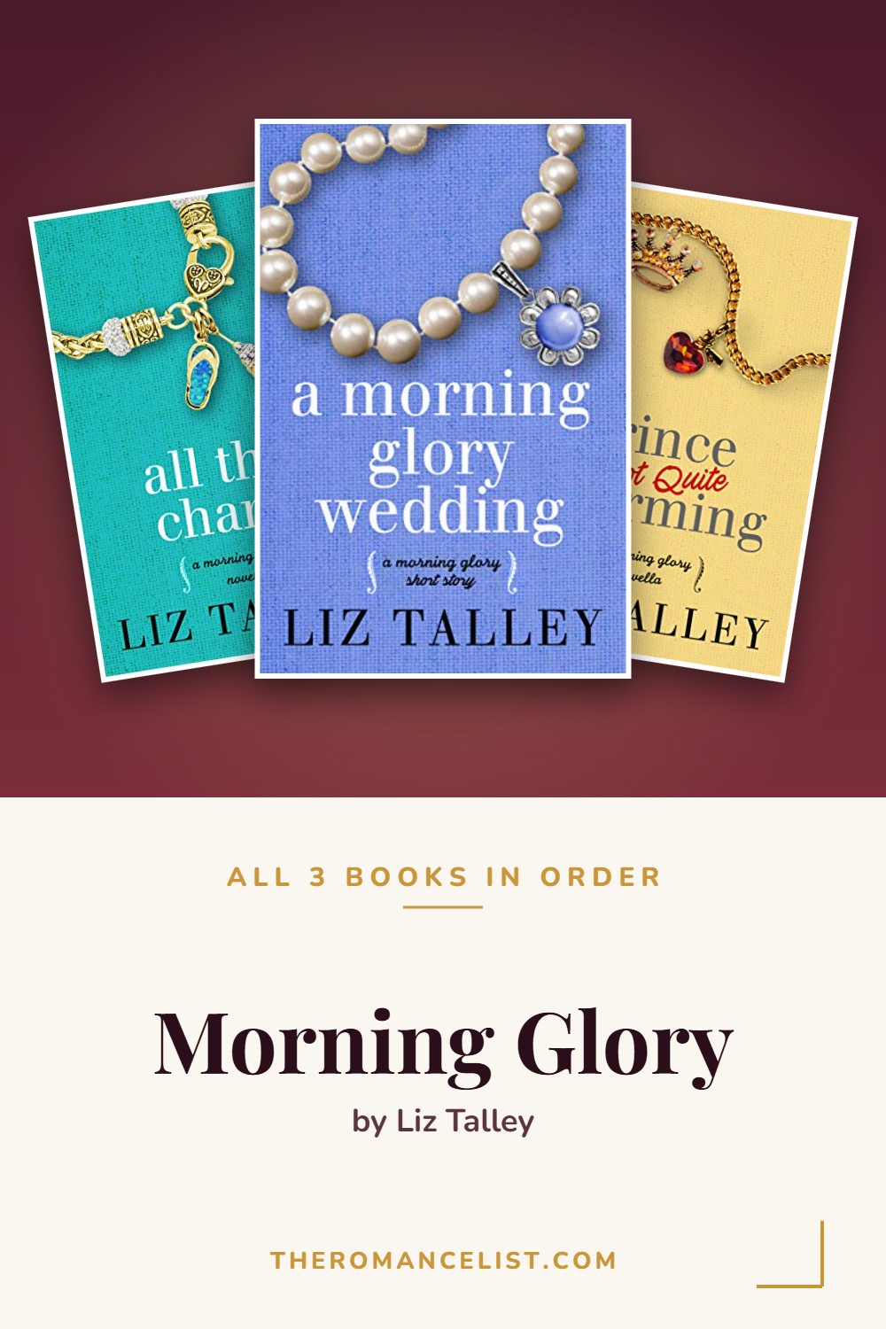 Morning Glory by Liz Talley — books in order