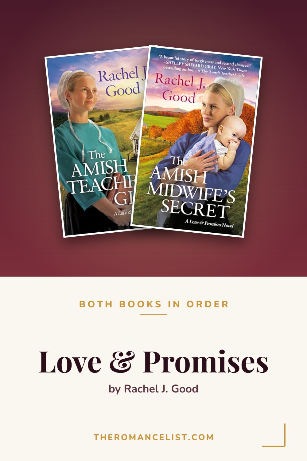 Love & Promises by Rachel J. Good — books in order