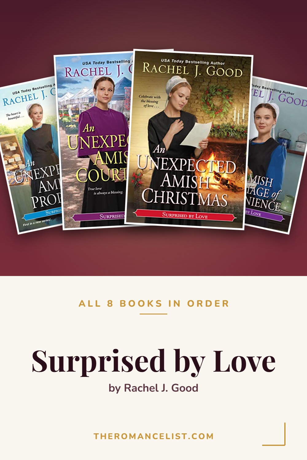 Surprised by Love by Rachel J. Good — books in order