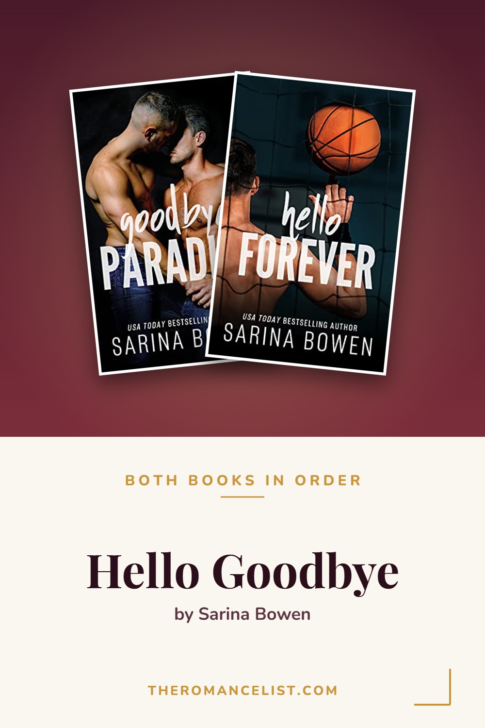 Hello Goodbye by Sarina Bowen — books in order